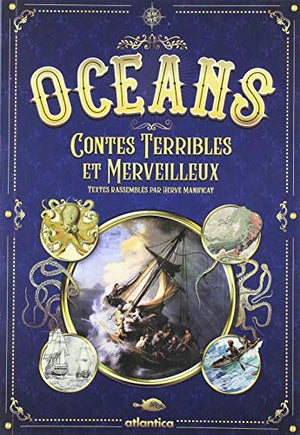 OCEANS, contes terribles et merveilleux