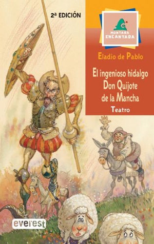 El ingenioso hidalgo don Quijote de la Mancha