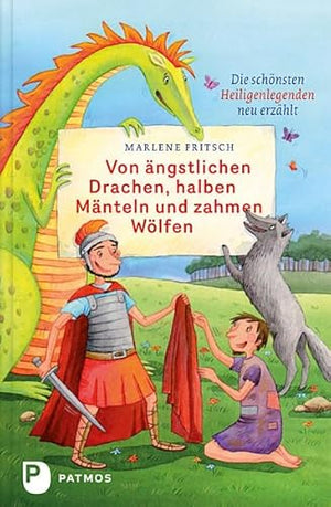 Von ängstlichen Drachen, halben Mänteln und zahmen Wölfen