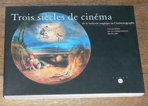 trois siecles de cinema