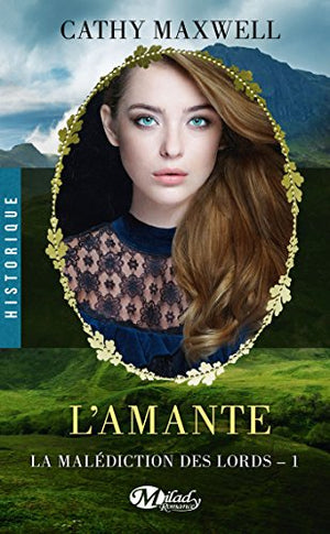 La malédiction des lords, Tome 1: L'amante