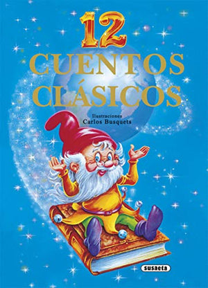 12 cuentos clasicos / 12 classic tales