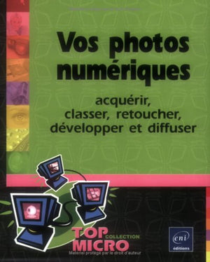 Vos photos numériques