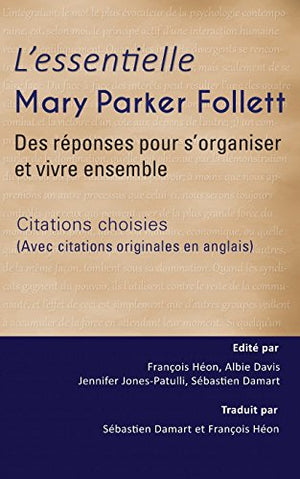 L'Essentielle Mary Parker Follett