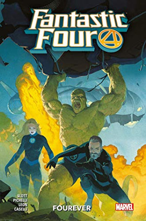 Fantastic Four T01 : Fourever