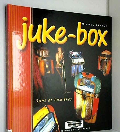 Juke-box : Sons et lumières