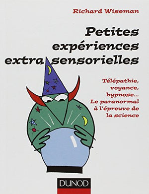 Petites expériences extra-sensorielles