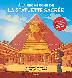 A la recherche de la statuette sacrée