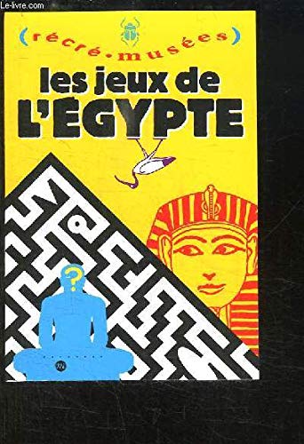 LES JEUX DE L'EGYPTE
