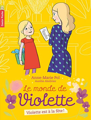 Violette est à la fête!