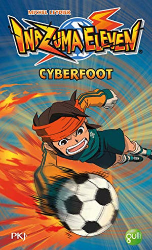 Inazuma Eleven : Cyberfoot