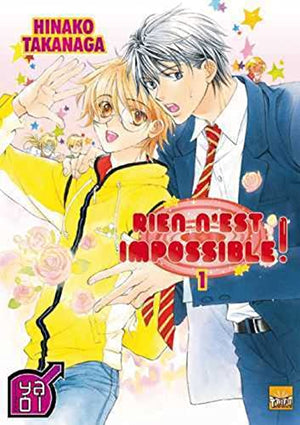 Rien n'est impossible, Tome 1