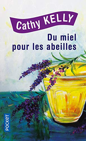 Du miel pour les abeilles