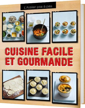 Cuisine facile et gourmande