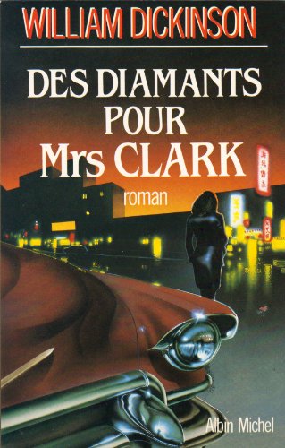 Des Diamants pour Mrs Clark