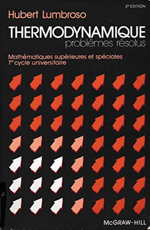 Problèmes résolus de thermodynamique