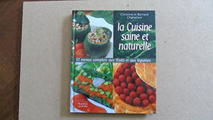 La cuisine saine et naturelle