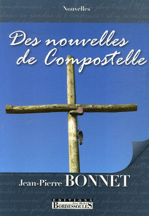 Des nouvelles de Compostelle