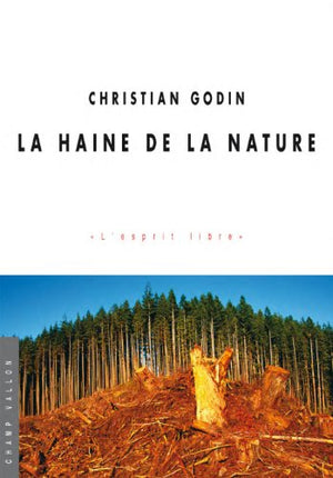 La haine de la nature