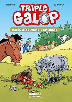 Triple galop - Tome 01: Mascotte mène l'enquête