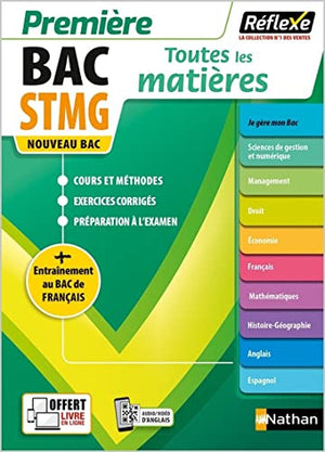 Toutes les matières - Première STMG - Réflexe - 2023