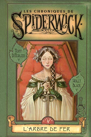 4. Les chroniques de Spiderwick : L'arbre de fer (04)