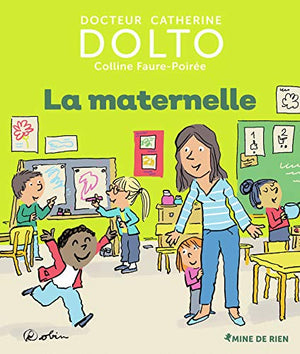 La maternelle