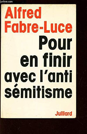 Pour en finir avec l'antisémitisme