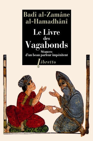 Le livre des vagabonds: Séances d un beau parleur impénitent