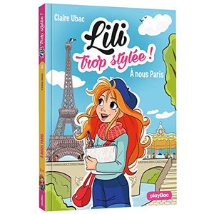 Lili trop stylée ! - À nous Paris !