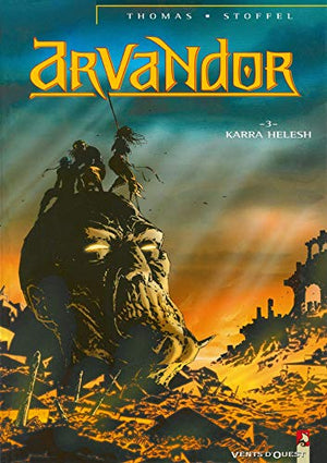 Arvandor - Tome 03