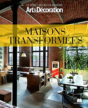 Maisons transformées