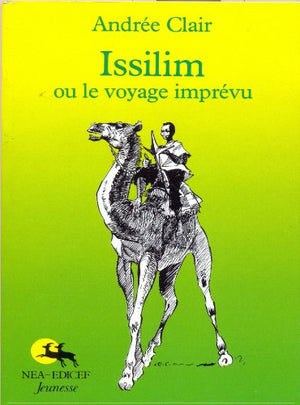 Issilim ou le voyage imprévu