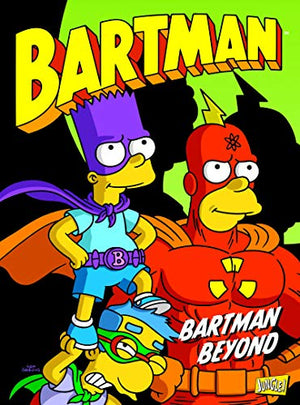 Bartman - Tome 4 Bartman beyond