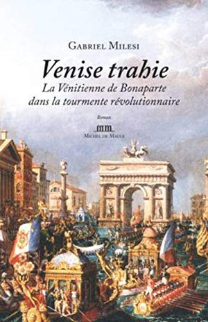 Venise trahie