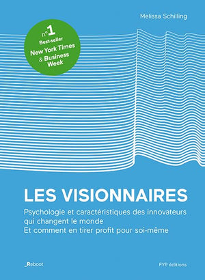 Les visionnaires