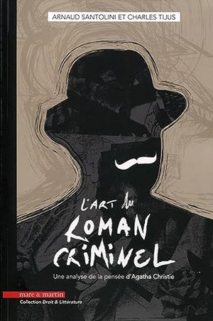 L'art du roman criminel