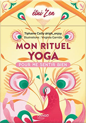 Mon rituel Yoga: Pour me sentir bien