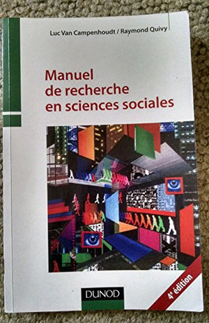 Manuel de recherche en sciences sociales - 4e edition