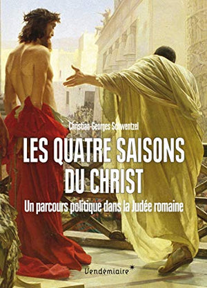 Les quatre saisons du Christ