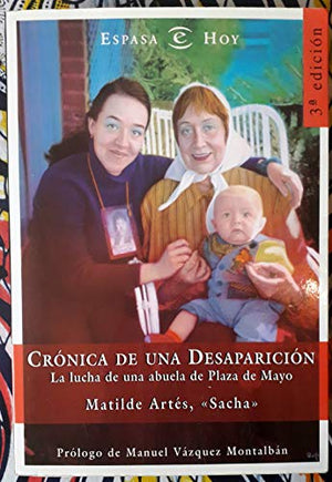 CRONICA DE UNA DESAPARICION (SIN COLECCION)