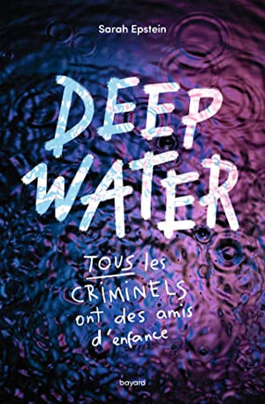 Deep Water