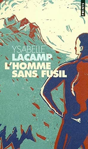 L'Homme sans fusil