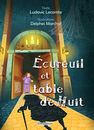 Ecureuil et table de huit