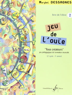 Jeu de l'ouie volume 2 - eleve