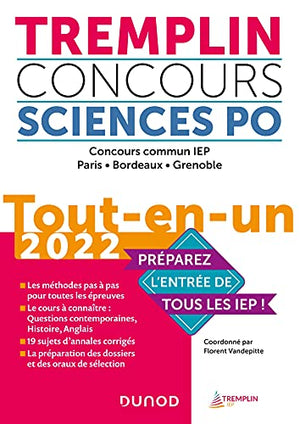 Tremplin Concours Sciences Po Tout-en-un 2022 - Concours commun IEP, Paris, Bordeaux, Grenoble: Concours commun IEP, Paris, Bordeaux, Grenoble (2022)