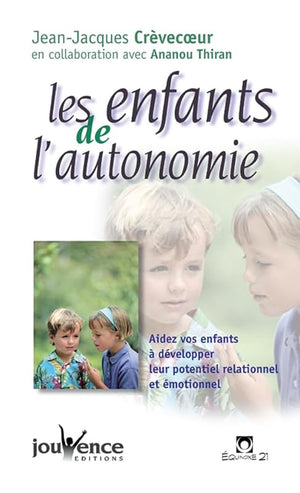 Les enfants de l'autonomie