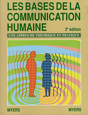 Les Bases de la Communication Humaine