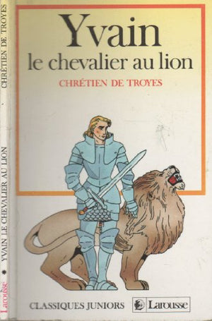 Yvain ou le Chevalier au Lion