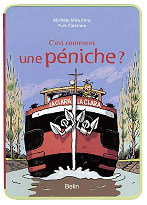 C'est comment une péniche ?